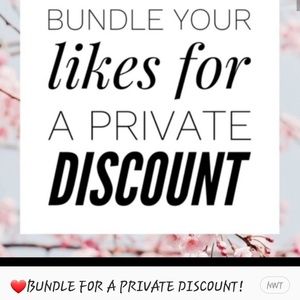 Bundle for private discounts!!!